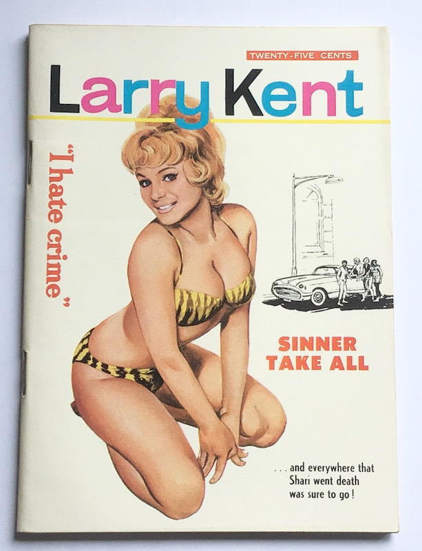 Larry Kent Sinner Take All Australian Detective paperback book No668